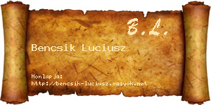 Bencsik Luciusz névjegykártya